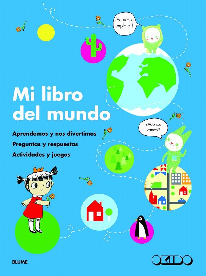 MI LIBRO DEL MUNDO | 9788498017175 | OKIDO | Galatea Llibres | Llibreria online de Reus, Tarragona | Comprar llibres en català i castellà online
