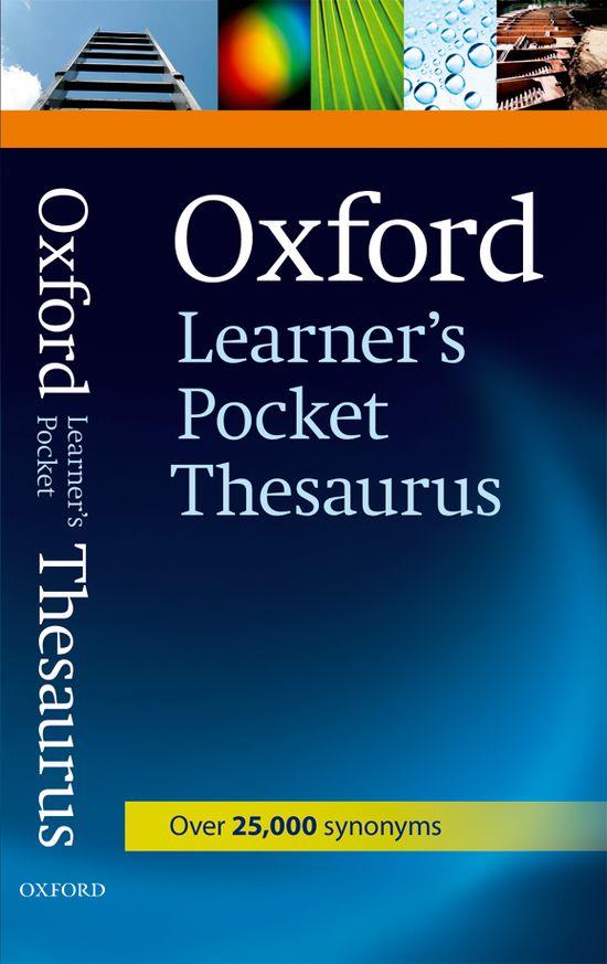 OXFORD LEARNERS POCKET THESAURUS | 9780194752046 | VARIOS AUTORES | Galatea Llibres | Llibreria online de Reus, Tarragona | Comprar llibres en català i castellà online