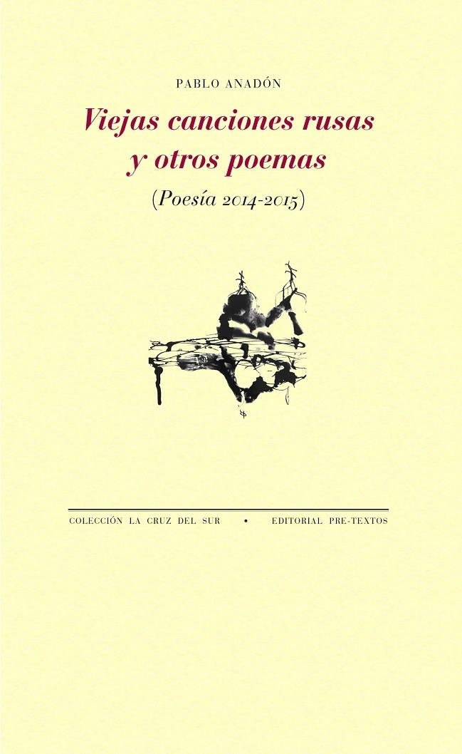 VIEJAS CANCIONES RUSAS Y OTROS POEMAS | 9788418935367 | ANADÓN, PABLO | Galatea Llibres | Librería online de Reus, Tarragona | Comprar libros en catalán y castellano online