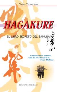 HAGAKURE. EL LIBRO SECRETO DEL SAMURAI | 9788477207634 | YAMAMOTO, YOSHO | Galatea Llibres | Librería online de Reus, Tarragona | Comprar libros en catalán y castellano online