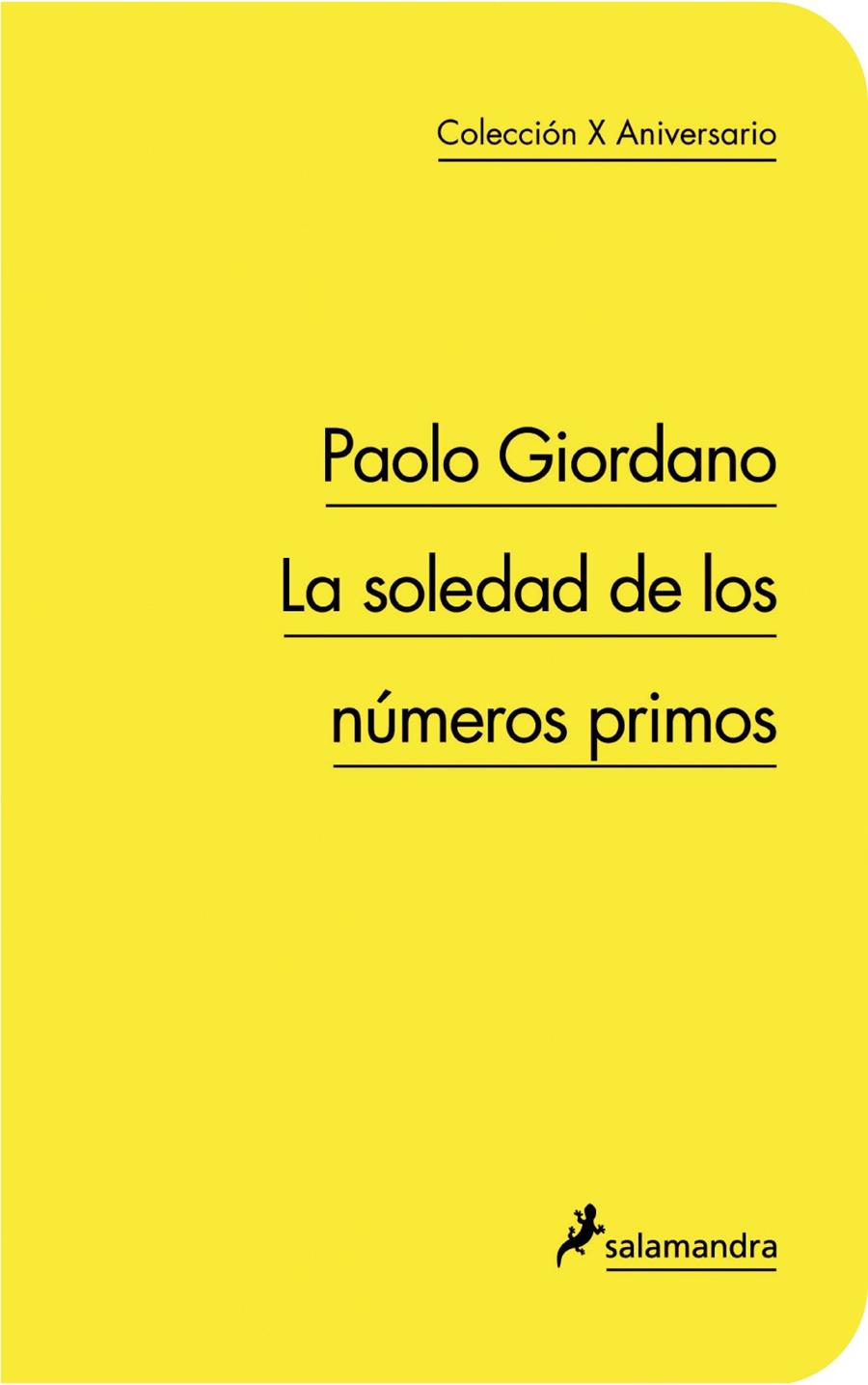SOLEDAD DE LOS NUMEROS PRIMOS | 9788498383317 | GIORDANO, PAOLO | Galatea Llibres | Librería online de Reus, Tarragona | Comprar libros en catalán y castellano online