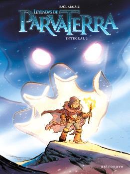 LEYENDAS DE PARVA TERRA. INTEGRAL 2 | 9788467947564 | ARNAIZ, RAUL | Galatea Llibres | Librería online de Reus, Tarragona | Comprar libros en catalán y castellano online