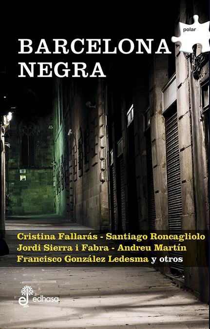 BARCELONA NEGRA | 9788435010801 | LÓPEZ, ADRIANA V. | Galatea Llibres | Llibreria online de Reus, Tarragona | Comprar llibres en català i castellà online