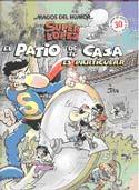 SUPER LOPEZ. EL PATIO DE TU CASA ES PARTICULAR | 9788466612364 | JAN | Galatea Llibres | Librería online de Reus, Tarragona | Comprar libros en catalán y castellano online