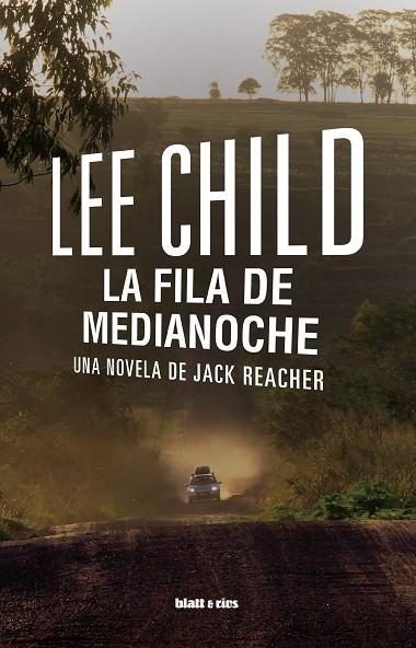 LA FILA DE MEDIANOCHE | 9788412996920 | CHILD, LEE | Galatea Llibres | Llibreria online de Reus, Tarragona | Comprar llibres en català i castellà online