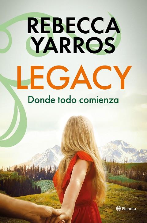 LEGACY. DONDE TODO COMIENZA | 9788408318644 | YARROS, REBECCA | Galatea Llibres | Llibreria online de Reus, Tarragona | Comprar llibres en català i castellà online
