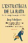 ESTRATEGIA DE LA RATA, L' | 9788466406376 | SCHRIJVERS, JOEP | Galatea Llibres | Librería online de Reus, Tarragona | Comprar libros en catalán y castellano online