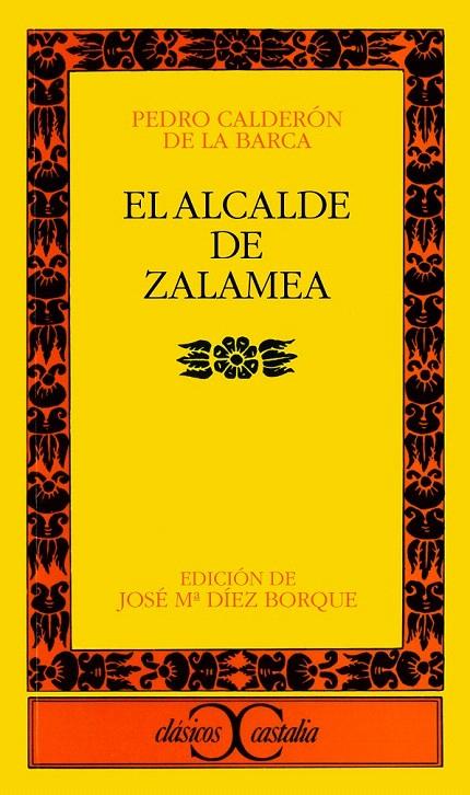 EL ALCALDE DE ZALAMEA | 9788470392375 | CALDERON DE LA BARCA, PEDRO | Galatea Llibres | Librería online de Reus, Tarragona | Comprar libros en catalán y castellano online