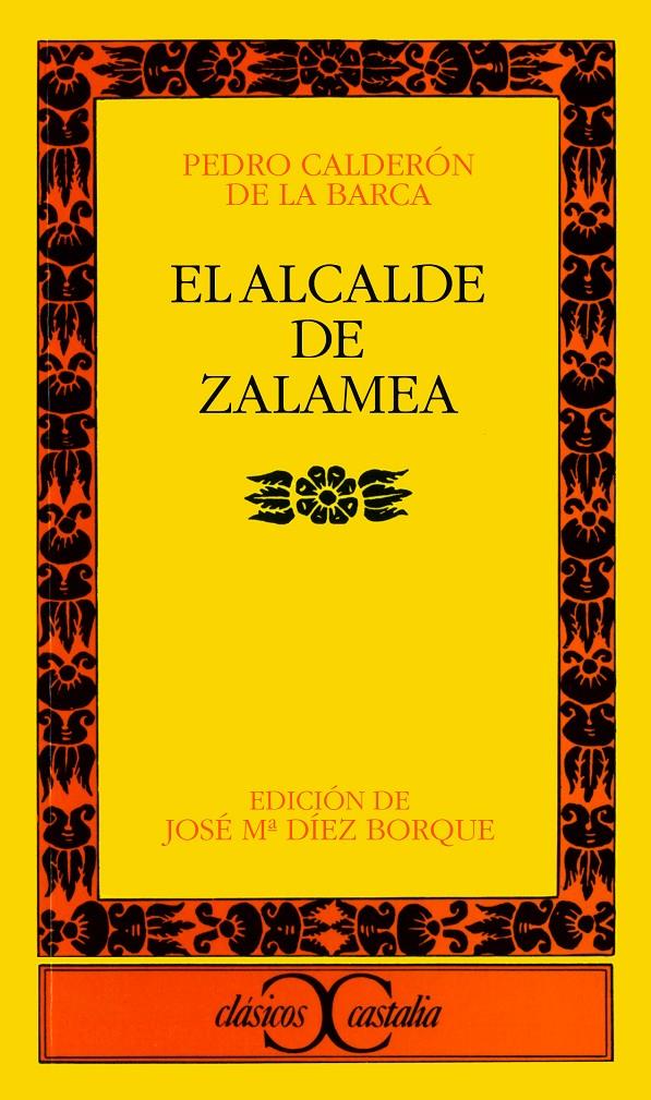 ALCALDE DE ZALAMEA, EL          (DIP) | 9788470392375 | CALDERON DE LA BARCA, PEDRO | Galatea Llibres | Llibreria online de Reus, Tarragona | Comprar llibres en català i castellà online