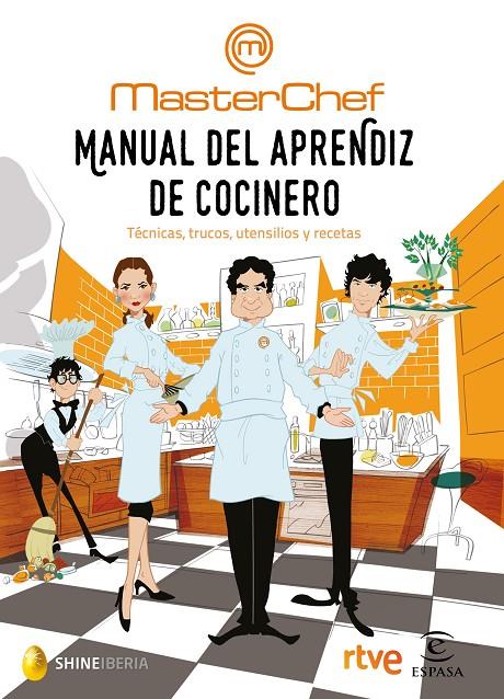 MANUAL DEL APRENDIZ DE COCINERO (MASTERCHEF) | 9788467049459 | Galatea Llibres | Librería online de Reus, Tarragona | Comprar libros en catalán y castellano online