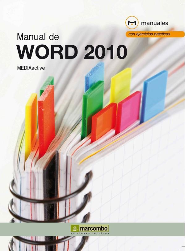 MANUAL DE WORD 2010 | 9788426717306 | MEDIAACTIVE | Galatea Llibres | Llibreria online de Reus, Tarragona | Comprar llibres en català i castellà online