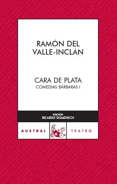 CARA DE PLATA | 9788467022445 | VALLE INCLAN, RAMON DEL | Galatea Llibres | Llibreria online de Reus, Tarragona | Comprar llibres en català i castellà online