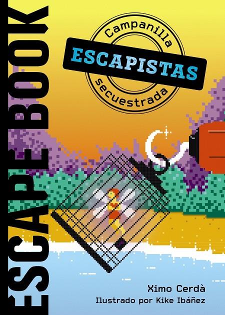 CAMPANILLA SECUESTRADA. ESCAPE BOOK | 9788469866320 | CERDÀ, XIMO | Galatea Llibres | Librería online de Reus, Tarragona | Comprar libros en catalán y castellano online