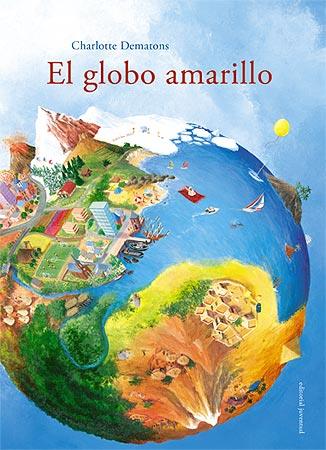 EL GLOBO AMARILLO | 9788426138460 | DEMATONS, CHARLOTTE | Galatea Llibres | Librería online de Reus, Tarragona | Comprar libros en catalán y castellano online