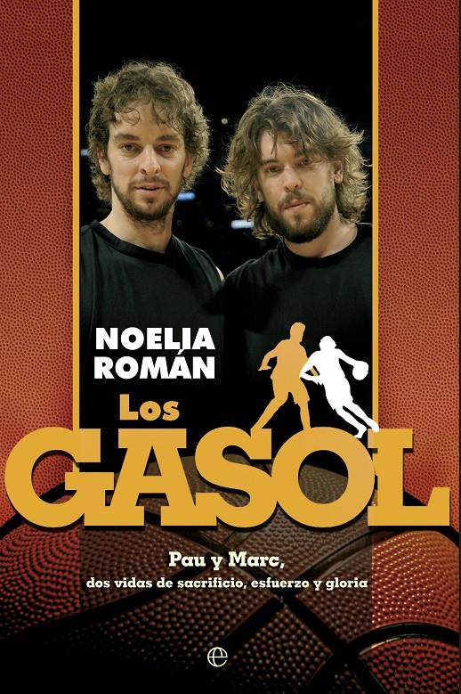 LOS GASOL | 9788499709789 | ROMÁN LAMAS, NOELIA | Galatea Llibres | Librería online de Reus, Tarragona | Comprar libros en catalán y castellano online