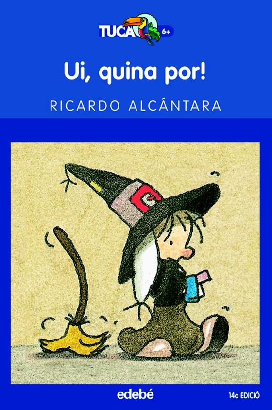 UI, QUINA POR! | 9788423677221 | ALCANTARA, RICARDO | Galatea Llibres | Llibreria online de Reus, Tarragona | Comprar llibres en català i castellà online