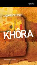 KHORA | 9788461090358 | DERRIDA, JACQUES | Galatea Llibres | Librería online de Reus, Tarragona | Comprar libros en catalán y castellano online