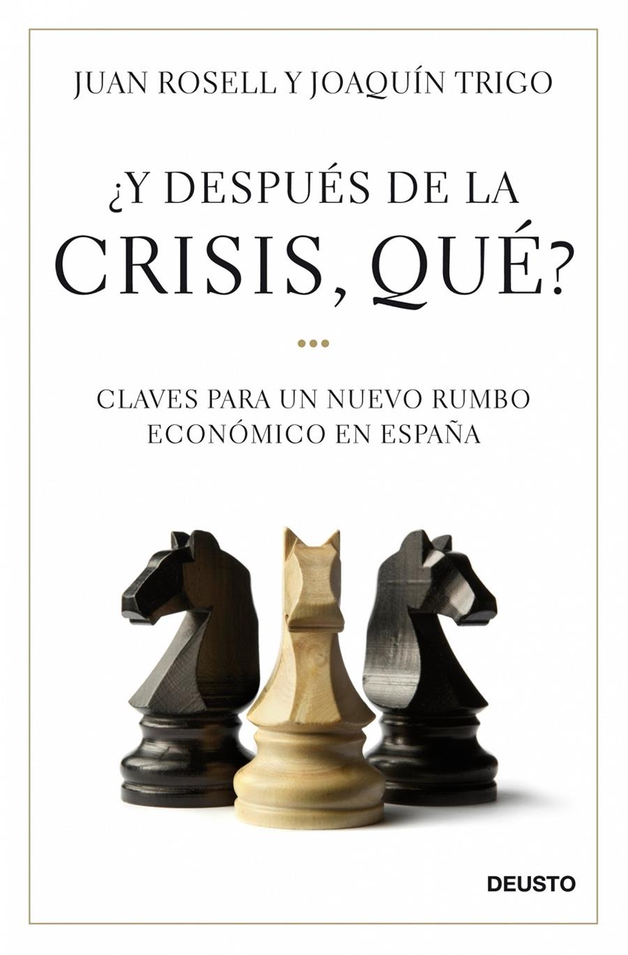 Y DESPUÉS DE LA CRISIS, QUÉ? | 9788423427581 | ROSELL, JUAN | Galatea Llibres | Librería online de Reus, Tarragona | Comprar libros en catalán y castellano online