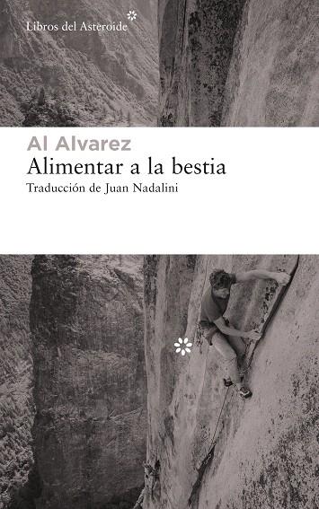 ALIMENTAR A LA BESTIA | 9788417977351 | ALVAREZ, AL | Galatea Llibres | Librería online de Reus, Tarragona | Comprar libros en catalán y castellano online