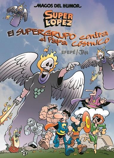 EL SUPERGRUPO CONTRA EL PAPA CÓSMICO. SUPER LOPEZ MH 183 | 9788466660822 | JAN | Galatea Llibres | Llibreria online de Reus, Tarragona | Comprar llibres en català i castellà online