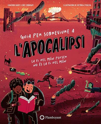 GUIA PER SOBREVIURE A L'APOCALIPSI | 9791387614522 | HARDY, CAMERON/COONRADT, COBY | Galatea Llibres | Librería online de Reus, Tarragona | Comprar libros en catalán y castellano online
