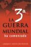 3A GUERRA MUNDIAL HA COMENZADO, LA | 9788493356484 | DU PLESSIS, LAURENT ARTUR | Galatea Llibres | Librería online de Reus, Tarragona | Comprar libros en catalán y castellano online