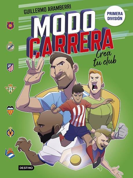 MODO CARRERA 3. PRIMERA DIVISIÓN | 9788408297437 | GUILLERMO ARAMBERRI | Galatea Llibres | Llibreria online de Reus, Tarragona | Comprar llibres en català i castellà online