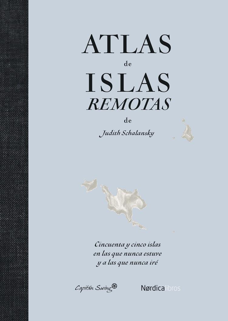 ATLAS DE ISLAS REMOTAS | 9791387922429 | SCHALANSKY, JUDITH | Galatea Llibres | Llibreria online de Reus, Tarragona | Comprar llibres en català i castellà online