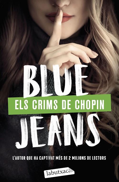 ELS CRIMS DE CHOPIN | 9788419107626 | BLUE JEANS | Galatea Llibres | Librería online de Reus, Tarragona | Comprar libros en catalán y castellano online