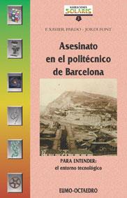 ASESINATO EN EL POLITECNICO DE BARCELONA | 9788480633215 | PARDO, XAVIER | Galatea Llibres | Librería online de Reus, Tarragona | Comprar libros en catalán y castellano online