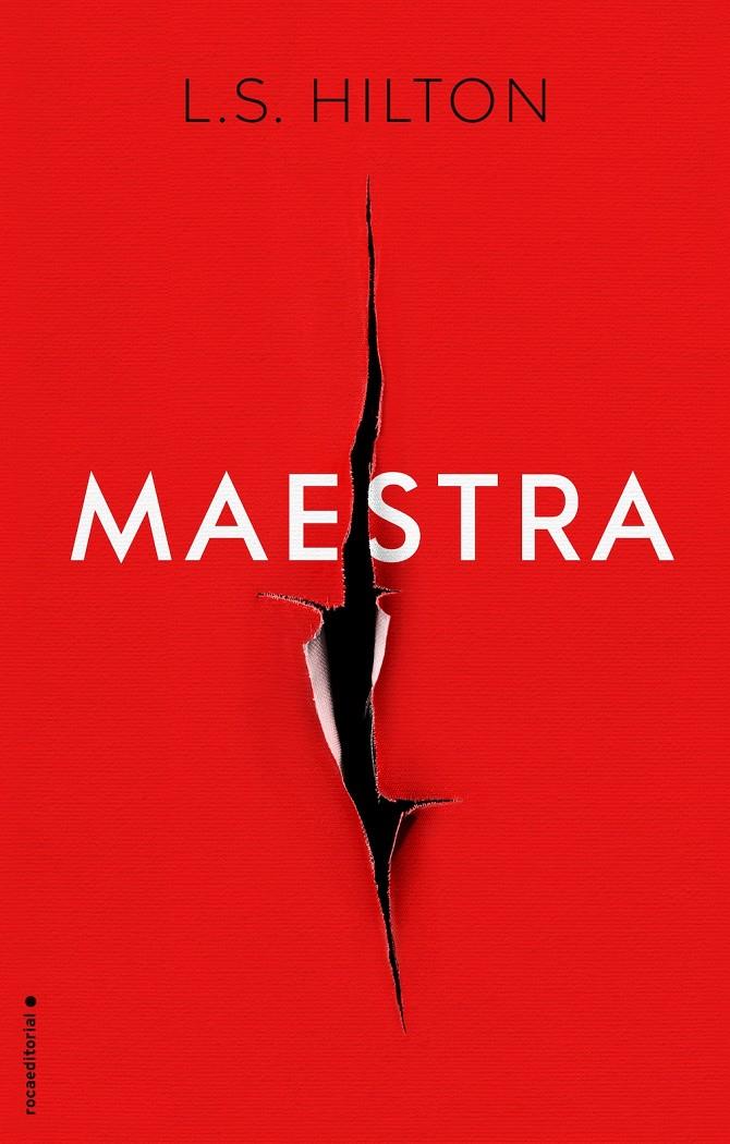 MAESTRA (MAESTRA, 1) | 9788416498017 | HILTON, L.S. | Galatea Llibres | Librería online de Reus, Tarragona | Comprar libros en catalán y castellano online