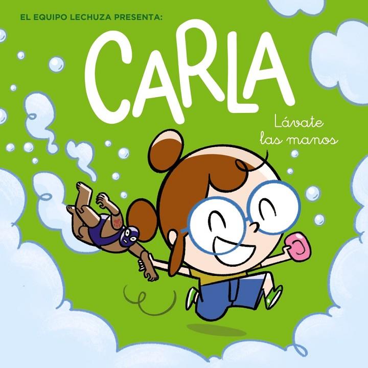 CARLA, LÁVATE LAS MANOS | 9788469876176 | Galatea Llibres | Librería online de Reus, Tarragona | Comprar libros en catalán y castellano online