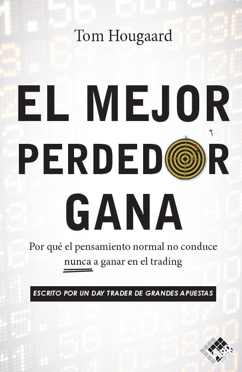EL MEJOR PERDEDOR GANA | 9791399020007 | HOUGAARD, TOM | Galatea Llibres | Llibreria online de Reus, Tarragona | Comprar llibres en català i castellà online