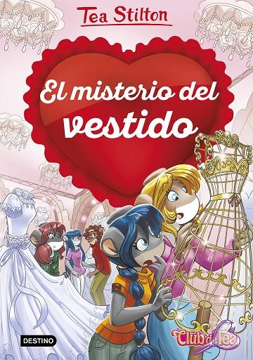 EL MISTERIO DEL VESTIDO | 9788408231240 | STILTON, TEA | Galatea Llibres | Librería online de Reus, Tarragona | Comprar libros en catalán y castellano online