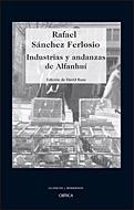 INDUSTRIAS Y ANDANZAS DE ALFANHUI | 9788484329336 | SANCHEZ FERLOSIO, RAFAEL | Galatea Llibres | Librería online de Reus, Tarragona | Comprar libros en catalán y castellano online
