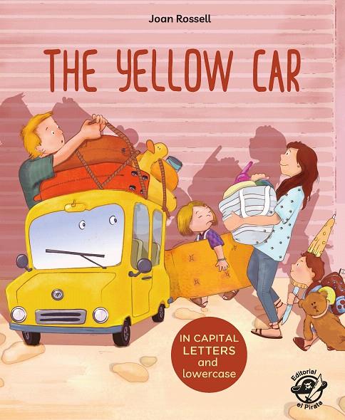 THE YELLOW CAR | 9788417210120 | ROSELL, JOAN | Galatea Llibres | Llibreria online de Reus, Tarragona | Comprar llibres en català i castellà online