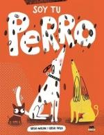 SOY TU PERRO | 9788412723618 | ANTCZAK, KASIA | Galatea Llibres | Llibreria online de Reus, Tarragona | Comprar llibres en català i castellà online