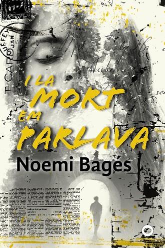 I LA MORT EM PARLAVA | 9788448952198 | BAGÉS, NOEMI | Galatea Llibres | Librería online de Reus, Tarragona | Comprar libros en catalán y castellano online