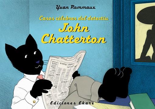 CASOS CèLEBRES DEL DETECTIU JOHN CHATTERTON | 9788494573644 | POMMAUX, YVAN | Galatea Llibres | Llibreria online de Reus, Tarragona | Comprar llibres en català i castellà online