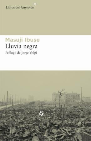 LLUVIA NEGRA | 9788493544836 | IBUSE, MASUJI (1898-1993 ) | Galatea Llibres | Librería online de Reus, Tarragona | Comprar libros en catalán y castellano online