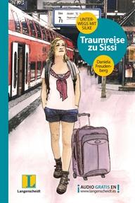 TRAUMREISE ZU SISSI A2 | 9788499294001 | FREUDENBERG, DANIELA | Galatea Llibres | Librería online de Reus, Tarragona | Comprar libros en catalán y castellano online