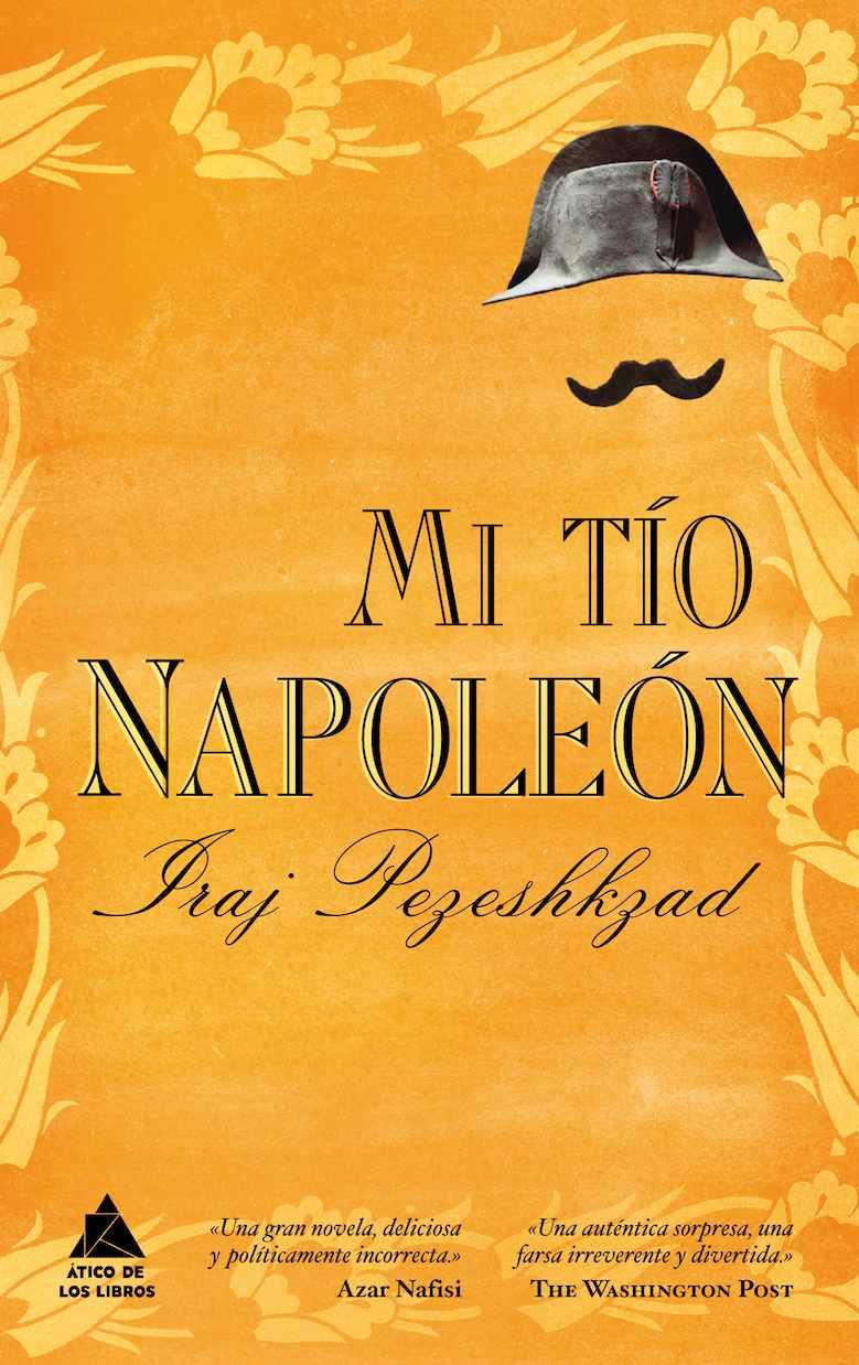 MI TÍO NAPOLEÓN | 9788461381456 | PEZESHKZAD, IRAJ | Galatea Llibres | Librería online de Reus, Tarragona | Comprar libros en catalán y castellano online