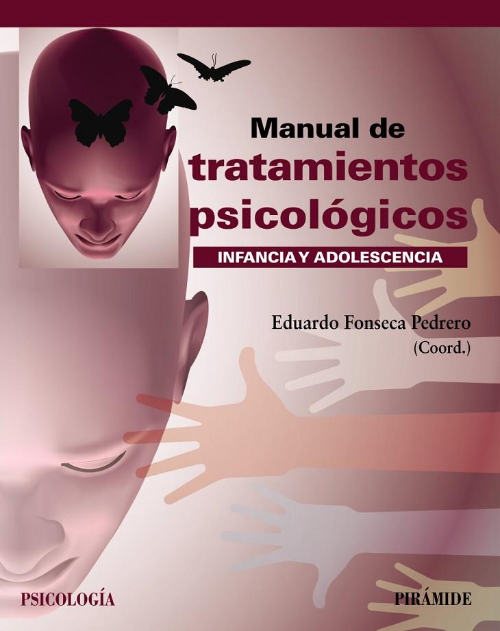 MANUAL DE TRATAMIENTOS PSICOLÓGICOS | 9788436844702 | FONSECA PEDRERO, EDUARDO | Galatea Llibres | Librería online de Reus, Tarragona | Comprar libros en catalán y castellano online