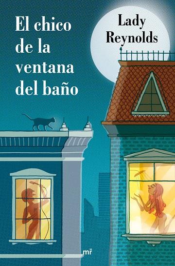 EL CHICO DE LA VENTANA DEL BAÑO | 9788427043169 | REYNOLDS, LADY | Galatea Llibres | Librería online de Reus, Tarragona | Comprar libros en catalán y castellano online