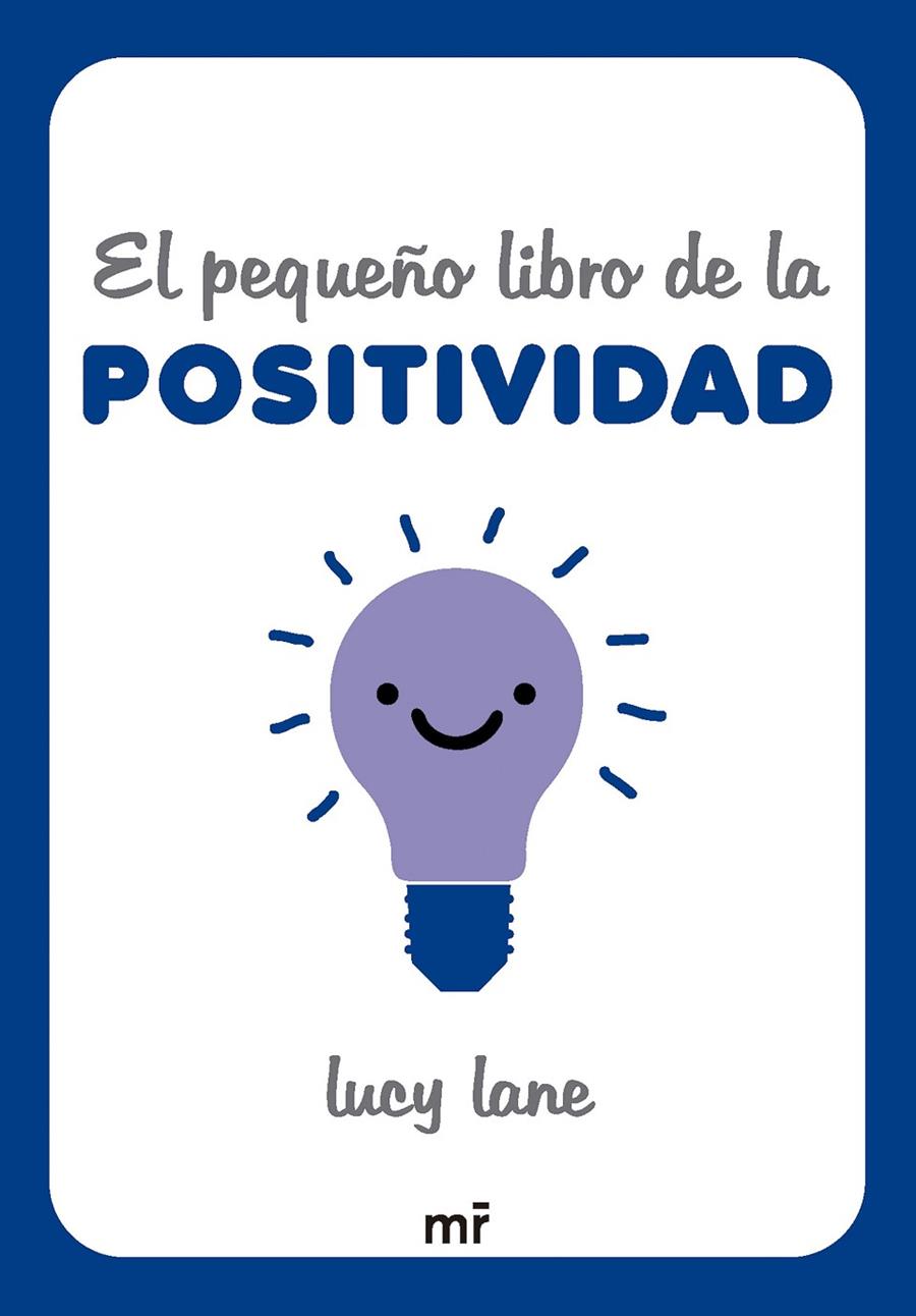 EL PEQUEÑO LIBRO DE LA POSITIVIDAD | 9788427054424 | LANE, LUCY | Galatea Llibres | Llibreria online de Reus, Tarragona | Comprar llibres en català i castellà online