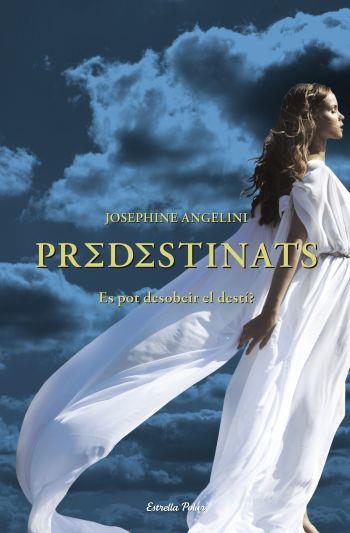 PREDESTINATS | 9788499323824 | ANGELINE, CATHERNE | Galatea Llibres | Llibreria online de Reus, Tarragona | Comprar llibres en català i castellà online