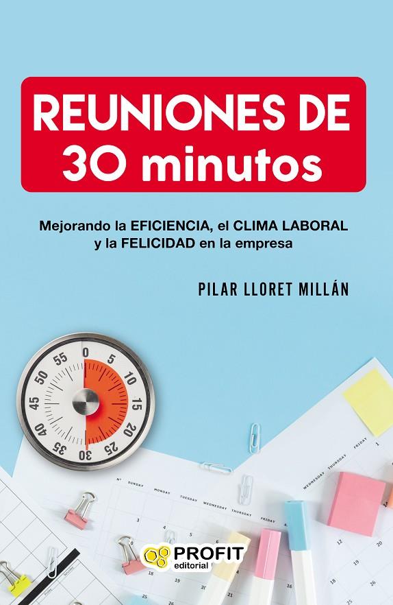 REUNIONES DE 30 MINUTOS | 9788417942373 | LLORET MILLÁN, PILAR | Galatea Llibres | Llibreria online de Reus, Tarragona | Comprar llibres en català i castellà online