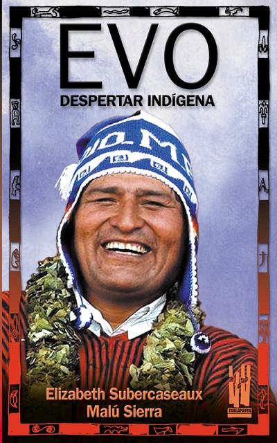 EVO, DESPERTAR INDIGENA | 9788481364989 | SUBERCASEAUX, ELIZABETH | Galatea Llibres | Librería online de Reus, Tarragona | Comprar libros en catalán y castellano online