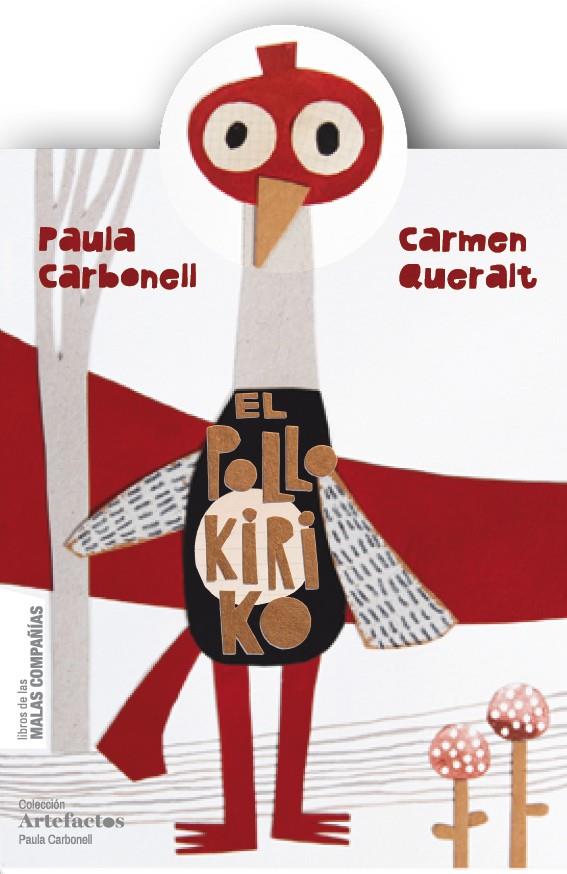 EL POLLO KIRIKO | 9788494588822 | CARBONELL, PAULA | Galatea Llibres | Librería online de Reus, Tarragona | Comprar libros en catalán y castellano online