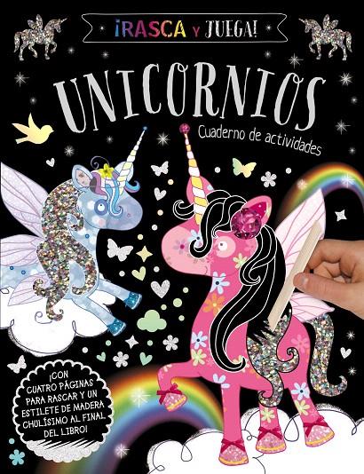 RASCA Y JUEGA. UNICORNIOS - CUADERNO DE ACTIVIDADES | 9788469662861 | VARIOS AUTORES | Galatea Llibres | Librería online de Reus, Tarragona | Comprar libros en catalán y castellano online